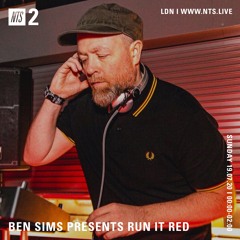 BEN SIMS Pres RUN IT RED 67. JULY 2020 (+ Bonus Hour)