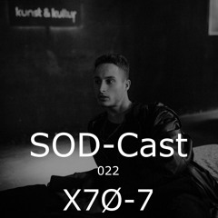 SOD-Cast - 022 - X7Ø-7 [PURE HATE / Braunschweig]