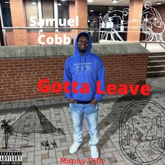 Gotta Leave (MannyVille) -[Tribute]