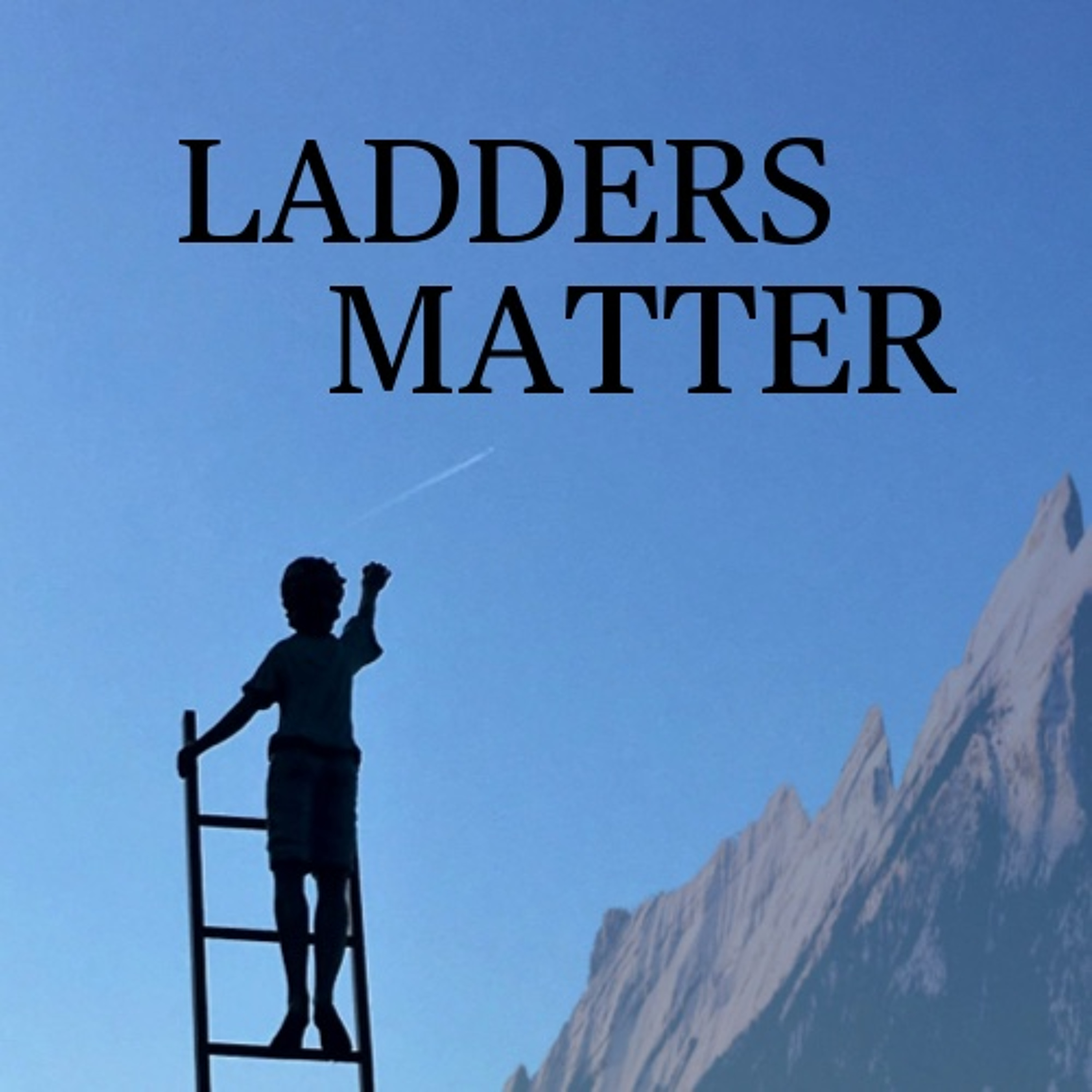Ladders That Matter