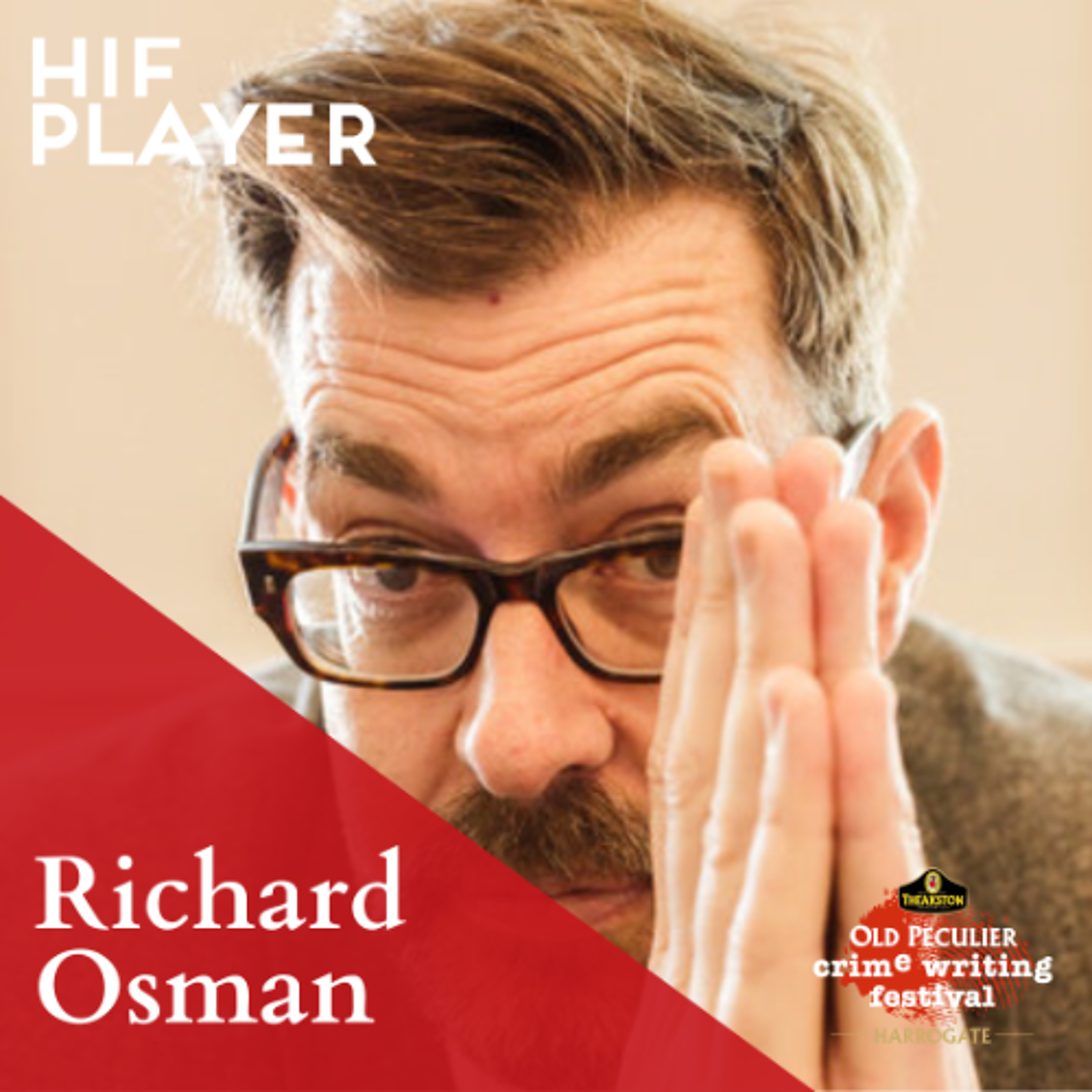 Richard Osman interviewed by Ruth Ware at the Theakston Old Peculier Crime Writing Festival episode artwork