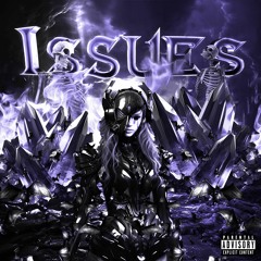 kyju x exitus999 - ISSUES (ft. VXJOKING) [OUT ON ALL PLATS]
