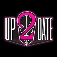 UP 2 DATE