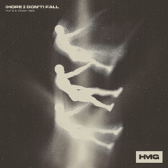 (Hope I Don't) Fall