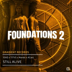 10AD X TITVS X MANDO X ACAST - STILL ALIVE(CLIP)(OUT NOW!)