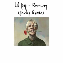 Lil Peep - Runaway (Phxlvp Remix)