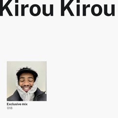 Kirou Kirou - Exclusive mix -  99GINGER