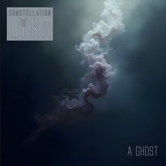Constellation Lyra - A Ghost