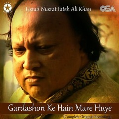 Gardashon Ke Hain Mare Huye - Nusrat Fateh Ali Khan (Afternight Remix)  Heart Touching Lines