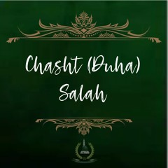 15. Chāsht (Duhā) Salāh