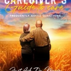 🌰(DOWNLOAD] Online A Dementia Caregiver's Guide to Care Just Ask Dr. Macie 🌰