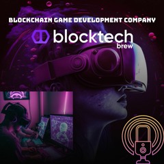 How Blockchain Game Development Is Changing The Gaming Industry