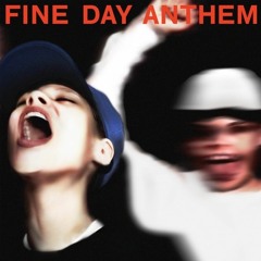 Skrillex- Fine Day Anthem REMIX