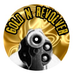 Gold N Revolver - Phil Good - DEMO