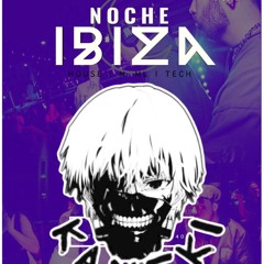 Noche Ibiza Set 7/13/23