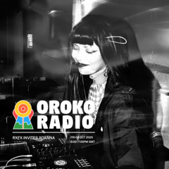 ((╬◣﹏◢)) XOANNA OROKO RADIO ✗♡✗♡