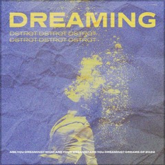 DSTRQT - Dreaming