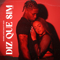 Diz Que Sim (Remix) [feat. VEXX]