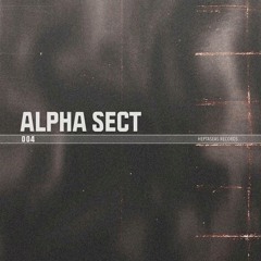 HEPTASEAS 004 - Alpha Sect