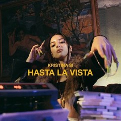 Kristina Si - Hasta La Vista (Bayanov Remix)