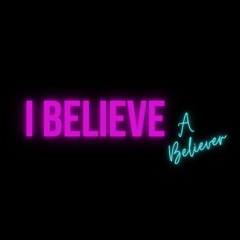 I Believe (A Believer) Flava J ft. Yesha