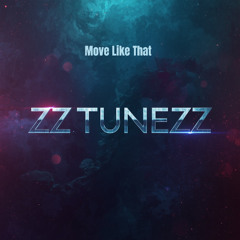 Move Like That