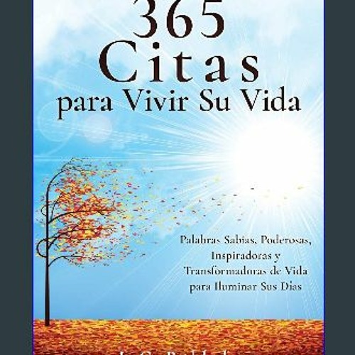 Stream Read Citas Para Vivir Su Vida Palabras Sabias