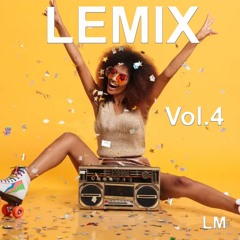 Lemix Vol.4
