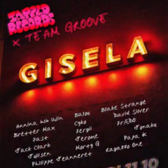 Zapped Records x Team Groove @Gisela (Re-Recording)