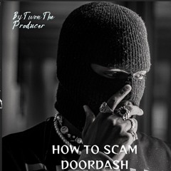 How To Scam Doordash