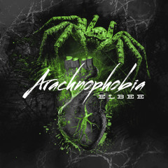 ELBEE - Arachnophobia