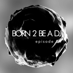 DJ ALEX pres. Born 2 Be A DJ ep. 04 guest - Jan Van Dal (2022-11-25) (2-2)