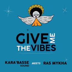 Give me the vibes (feat. Mojo Rancks)