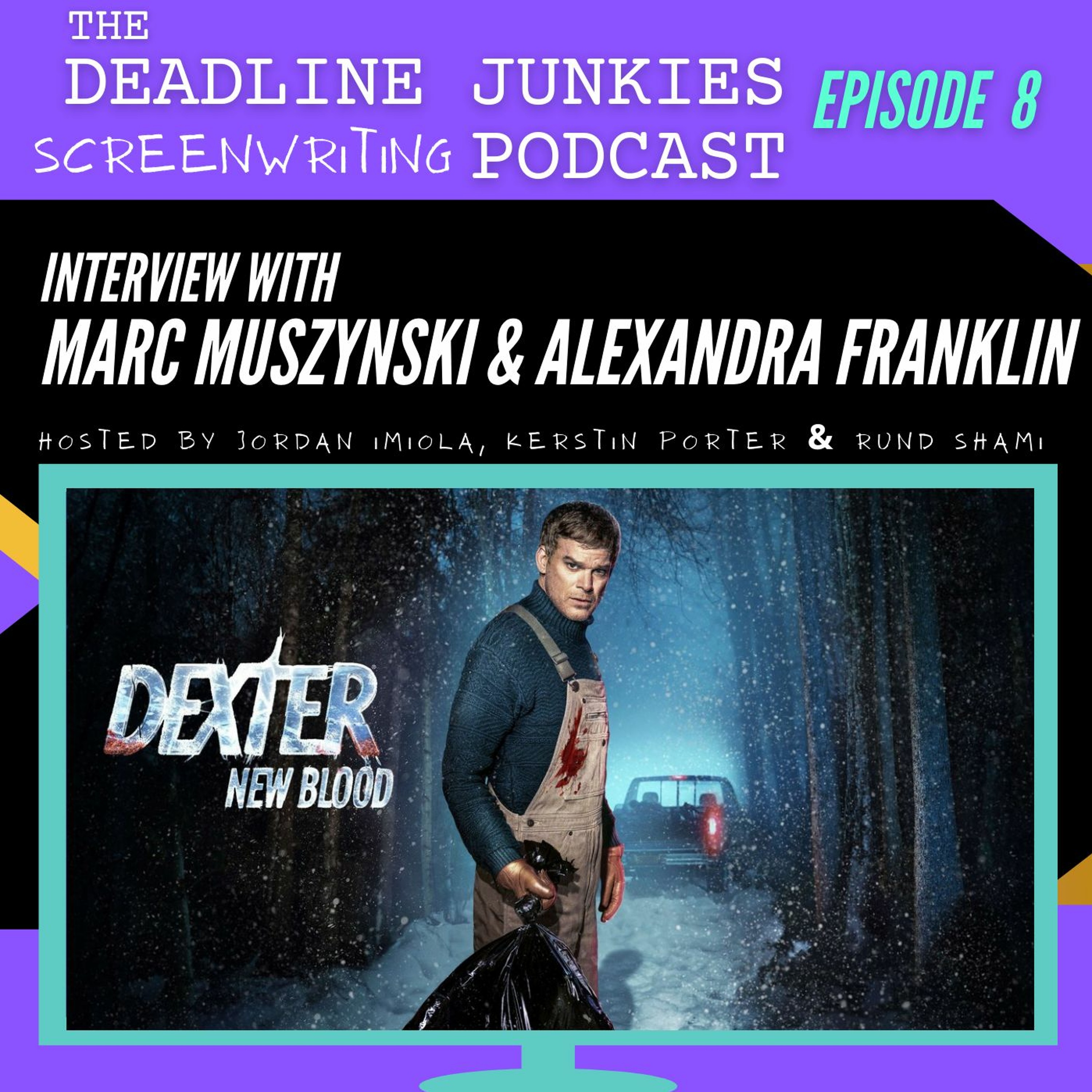 The Deadline Junkies Podcast