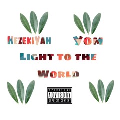 Light to the world (feat. Yom)