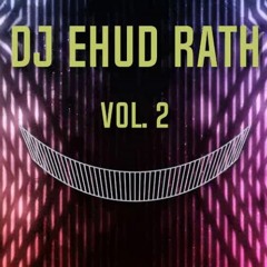 די ג'יי אהוד רט  - סט טכנו 2020 חלק 2  DJ Ehud Rath - Techno Set 2020 Vol. 2