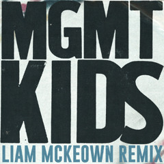 MGMT - Kids (Liam Mckeown Afro Remix)