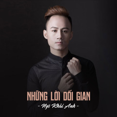 Những Lời Dối Gian (feat. Star Online)
