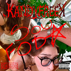 KANDYFREEK - Sou Foda (Original Mix)