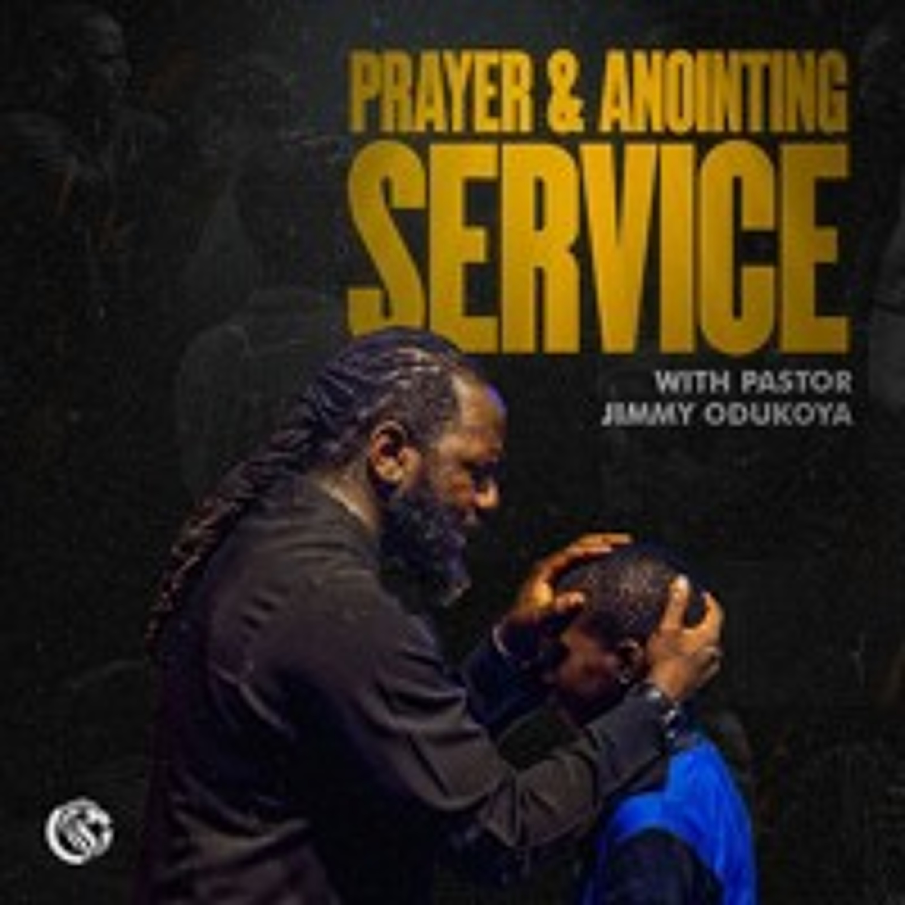 Prayer and Anointing Service episode artwork