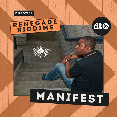 RENEGADE RIDDIMS: Manifest