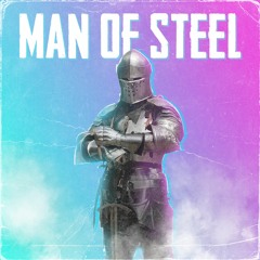 Man Of Steel (mix) [1.23.20]