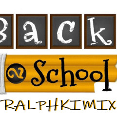 BackToSchool MIX By RALPHKIMIX