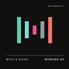 Wishing (OUT NOW, MARYLEBONE RECORDS)
