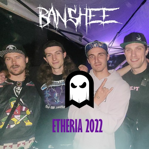 Banshee LIVE @ Etheria 2022