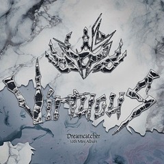 ♛ Intro: 7 Dreamcatcher - Dreamcatcher