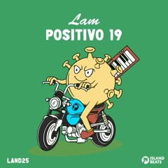 LAND25: LAM - Positivo 19 (Snippets)