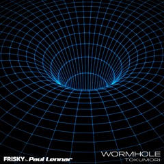 Paul Lennar Guest Mix - Wormhole With Tokumori (Frisky Radio)