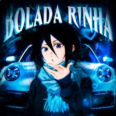 BOLADA RINHA