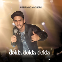 Doida Doida Doida